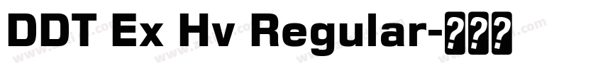 DDT Ex Hv Regular字体转换